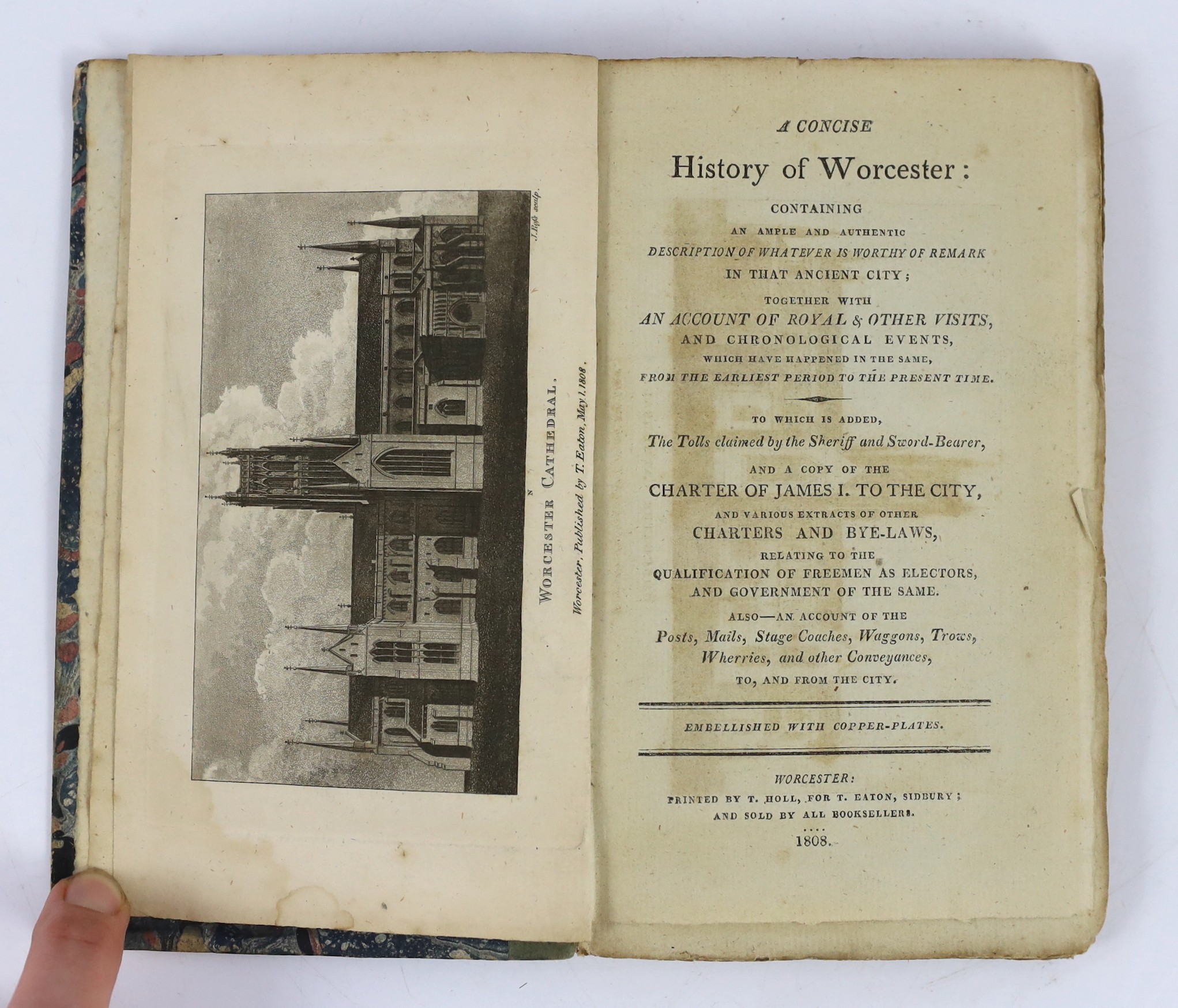 WORCS: (W.R.) A Concise History of Worcester ... and a Copy of the Charters of James I ... frontis. and 2 plans; original marbled boards and grey paper spine with label, uncut. Worcester, 1808; Another Copy - new edition